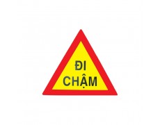 VN-Biển báo đi chậm (biển giao thông)
